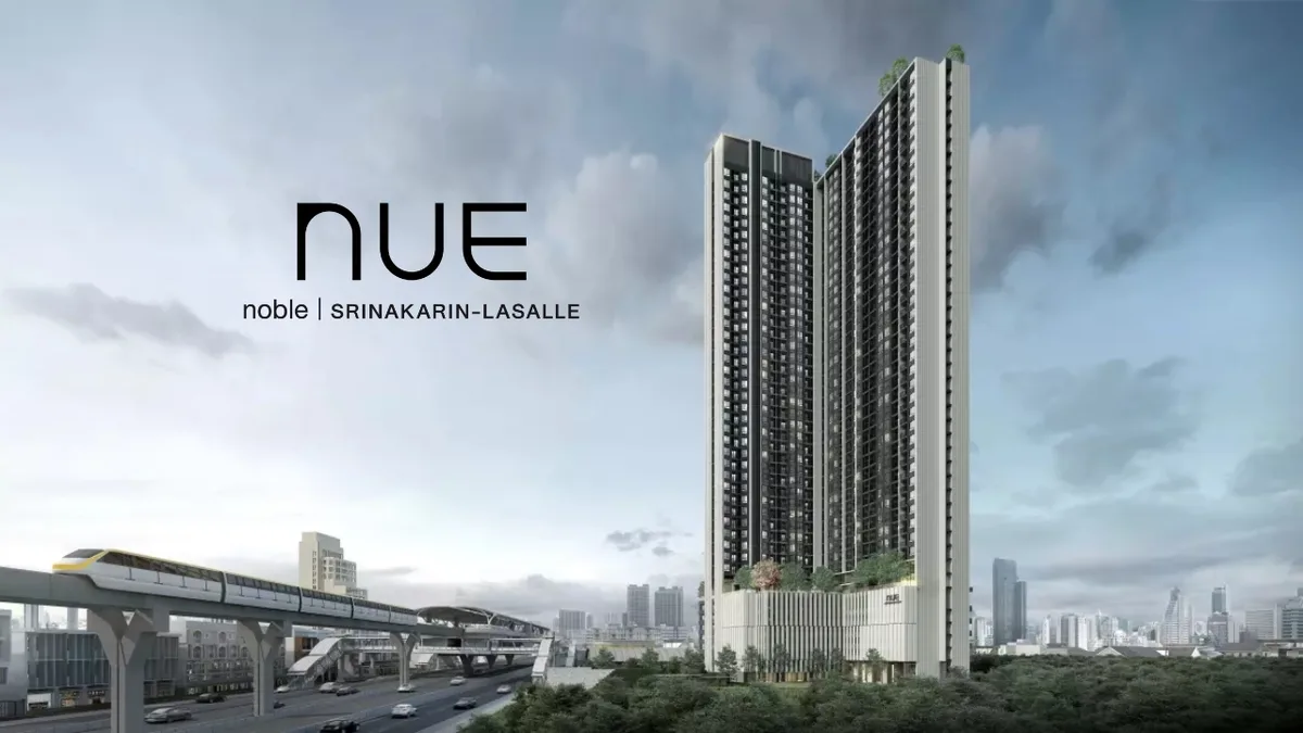 Nue Noble Srinakarin-Lasalle
